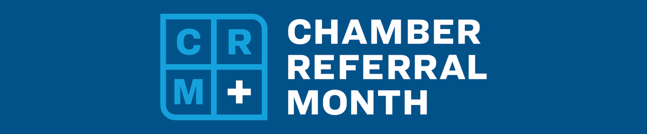 Chamber Referral Month Logo